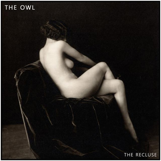 OWL044 - The Recluse