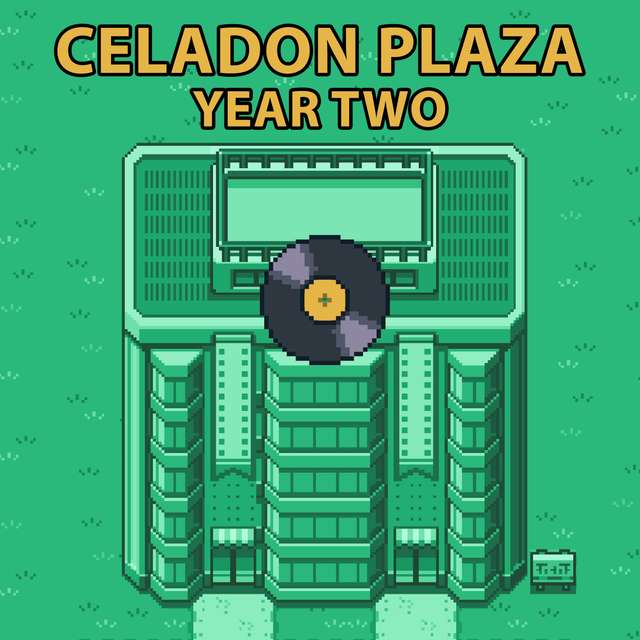 Celadon Plaza: Year Two