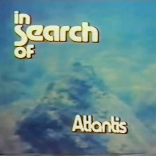In Search Of Atlantis